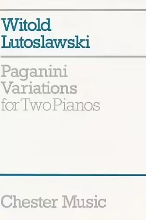 Liquidation | Chester Music Lutoslawski - Paganini Variations For Two Pianos