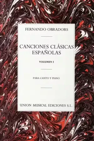 Bien noté | UME (Union Musical Ediciones) FERNANDO OBRADORS CANCIONES CLASICAS ESPANOLAS VOLUMEN I - VOICE