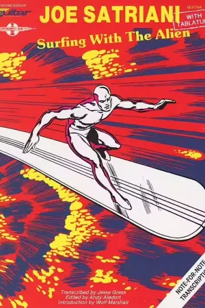 Expédition rapide - Cherry Lane Play It Like It Is Guitar Joe Satriani Surfing With The Alien - Guitar Tab