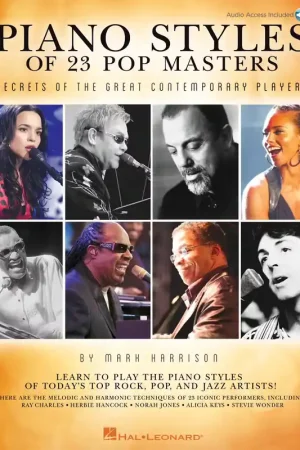 Quantité limitée | Hal Leonard HARRISON MARK PIANO STYLES OF 23 POP MASTERS + AUDIO EN LIGNE - PIANO SOLO