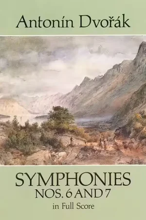 Dover Dvorak Antonin - Symphonies Nos. 6 And 7 In Full Score - Orchestra | Qualité professionnelle