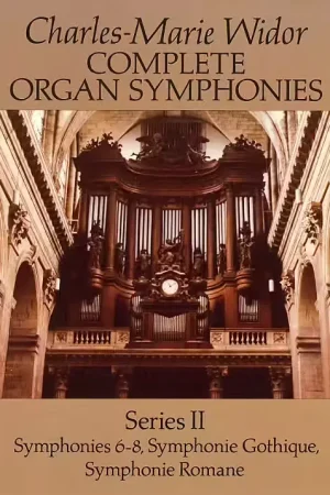 Dover Widor Complete Organ Symphonies Series II - Organ - Qualité premium
