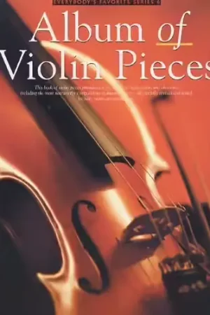 Disponible - Music Sales ALBUM OF VIOLIN PIECES VIOLIN AND PIANO- VIOLIN