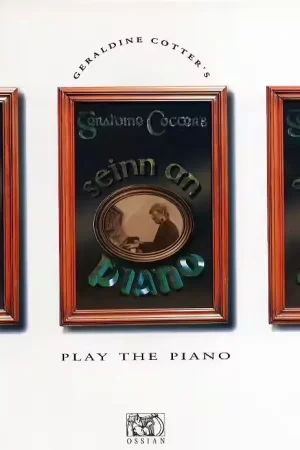 Nouveauté | Ossian Publications COTTER GERALDINE - SEINN AN PIANO - PLAY THE PIANO - IRISH STYLE - PIANO SOLO