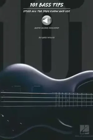 Derniers jours - Hal Leonard Willis Gary - 101 Bass Tips - Bass Guitar