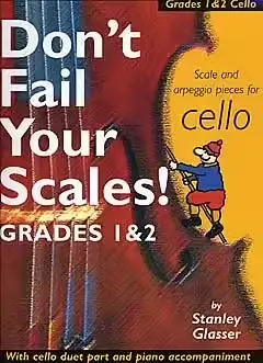 Bosworth GLASSER STANLEY - DON'T FAIL YOUR SCALES! - CELLO | Meilleur prix