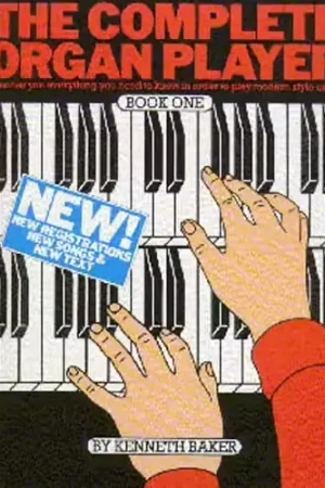 Wise Publications COMPLETE ORGAN PLAYER BOOK 1 - ORGAN | Nouvel arrivage