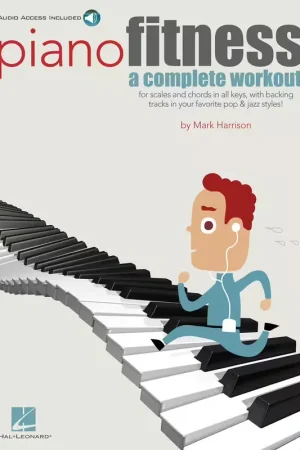Profitez-en maintenant | Hal Leonard Piano Fitness A Complete Workout Piano + Audio En Ligne - Piano Solo