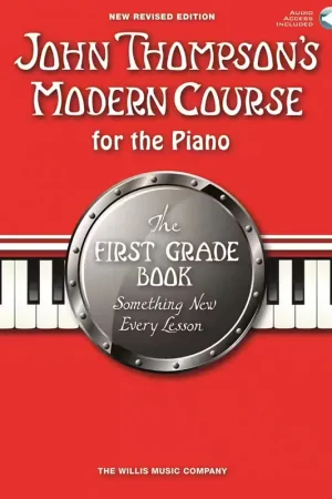 The Willis Music Company JOHN THOMPSON - JOHN THOMPSON'S MODERN COURSE FIRST GRADE - + AUDIO EN LIGNE - PIANO SOLO | Ne manquez pas cette offre