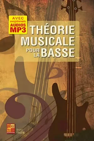Économisez maintenant - Play Music Publishing Théorie Musicale Pour La Basse - Tauzin