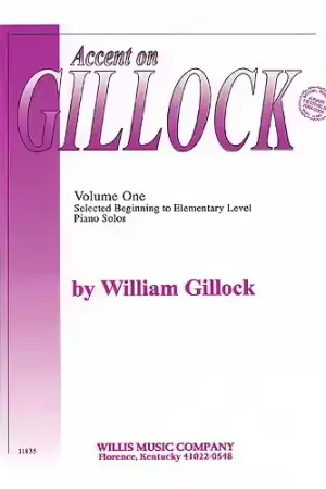 The Willis Music Company ACCENT ON GILLOCK VOL.1 - PIANO - Nouvel arrivage