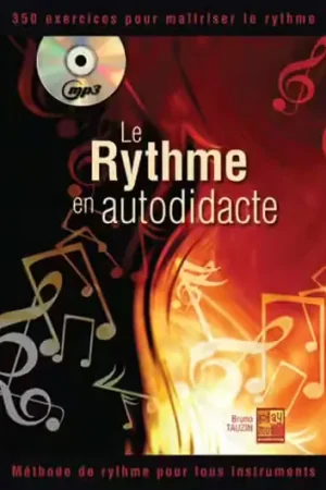 Play Music Publishing Tauzin B. - Le Rythme En Autodidacte + CD - Remise supplémentaire
