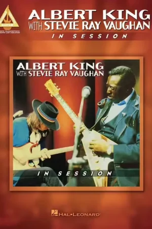 Expédition express - Hal Leonard Albert King With Stevie Ray Vaughan - In Session