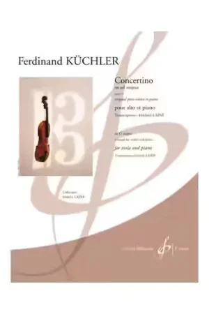 Billaudot Kuchler Ferdinand - Concertino En Sol Majeur Opus 15 - Alto et Piano - Prix usine