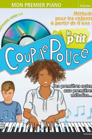 Coup De Pouce Le P'tit Coup De Pouce + CD - Piano | Envoi rapide