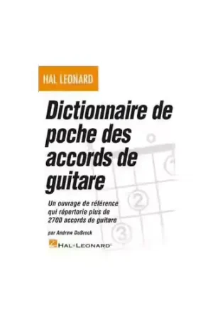 Commandez dès aujourd'hui | Hal Leonard Dictionnaire De Poche Des Accords De Guitare