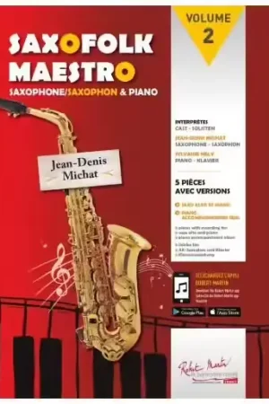 Robert Martin Michat J.D. - Saxofolk Maestro - Saxophone | Derniers jours