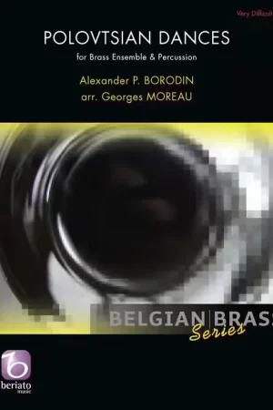 Beriato Music Borodin A. - Polovtsian Dances - Brass Ensemble & Percussion (arr. Georges Moreau) - Bon prix