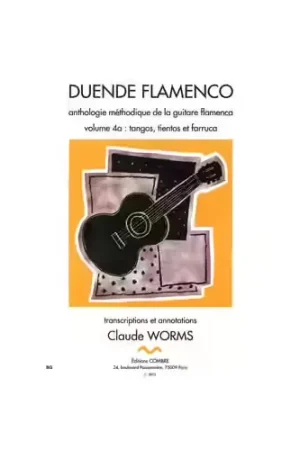 Très populaire - Combre Worms Claude - Duende Flamenco Vol.4A - Tangos Tientos Et Farruca - Guitare Flamenca
