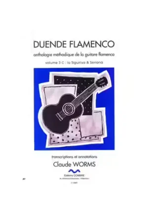 Bonne affaire | Combre Worms - Duende FLAMENCO-3c: Siguiriya - Guitare Flamenca