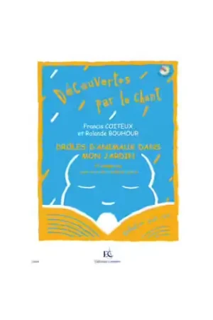 Jusqu'à épuisement des stocks - Combre Coiteux - Drôles Animaux Dans Jardin - Voix D'enfants et Piano