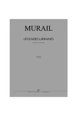 Produit tendance - Jobert Murail - Légendes Urbaines - 22 Instruments