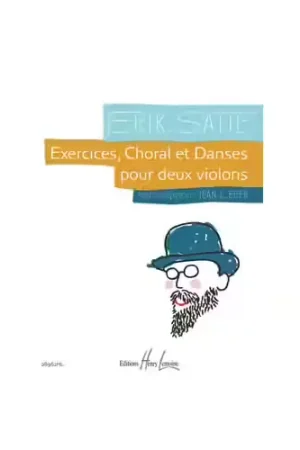 Affaire à saisir | Jobert Satie - Exercices Choral Et Danses - 2 Violons