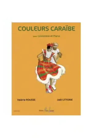 Jobert Rousse/littorie - Couleurs Caraibe Clar./piano - Clarinette et Piano | Prix choc