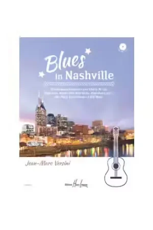 Excellente qualité - Jobert Versini - Blues In Nashville - Guitare