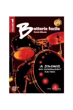Offre bientôt terminée - Paul Beuscher Publications Billaudy Patrick - Batterie Facile Vol.1 - Batterie