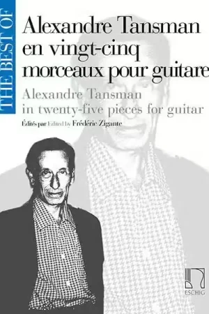 Edition Max Eschig The Best Of : Alexandre Tansman - Guitare | Offre à durée limitée