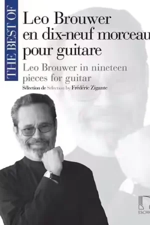 Edition Max Eschig The Best Of : Leo Brouwer - Guitare - Réduction