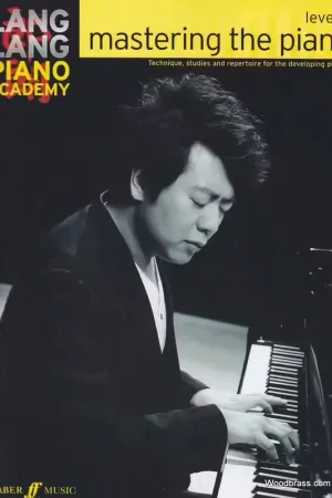 Faber Music Lang Lang Piano Academy - Mastering The Piano Level 3 - Achetez maintenant