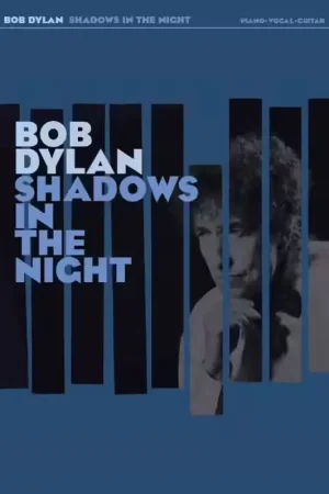 Wise Publications Bob Dylan - Shadows In The Night - PVG | Offre exclusive