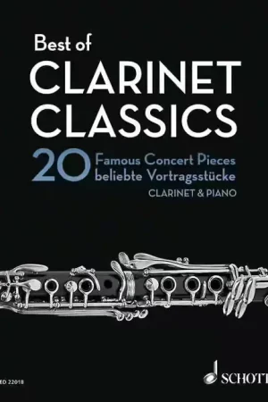 Prêt à expédier | Schott Best Of Clarinette Classics - Clarinette In BB et Piano