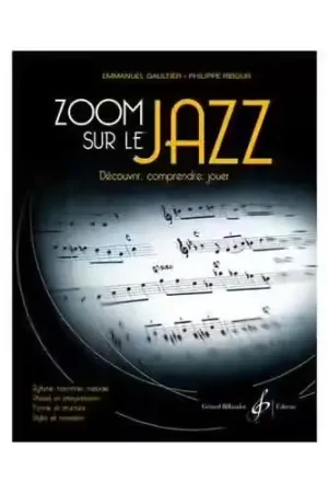 Offre limitée | Billaudot Gaultier/ribour - Zoom Sur Le Jazz - Theorie