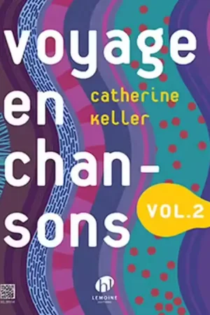 À ne pas manquer | Lemoine Keller C. - Voyage En Chansons Vol.2