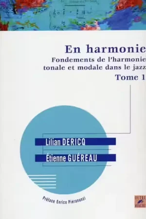 Incontournable | Outre Mesure En Harmonie Vol.1 - Dericq, Guereau