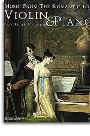 Bosworth Music From The Romantic Era - First Recital Pieces For Violin & Piano - Top des ventes