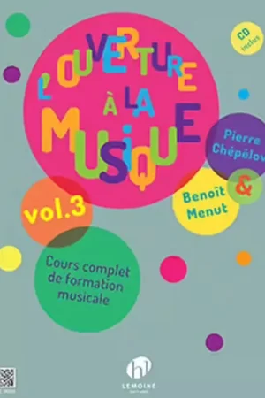 Achetez dès aujourd'hui - Lemoine Chepelov P. & Menut B. - L'ouverture A La Musique Vol.3 + CD