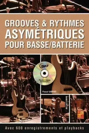 Play Music Publishing Grooves & Rythmes Asymétriques Pour Basse/Batterie - Aujourd'hui seulement