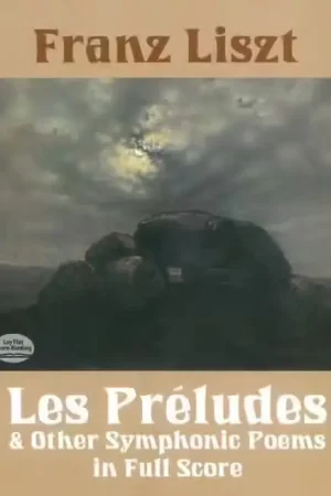 Direct fabricant - Dover Liszt F. - Les Preludes And Other Symphonic Poems - Conducteur