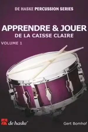 Plus que quelques articles | Dehaske Apprendre et Jouer De La Caisse Claire Vol.1