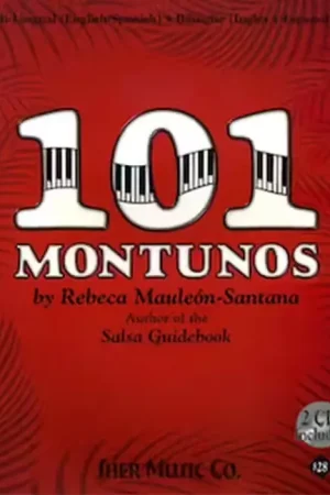 Livraison rapide - Sher Music Rebeca MAULEON-santana - 101 Montunos