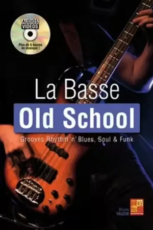Retour gratuit | Play Music Publishing Tauzin Bruno - La Basse Old School + CD
