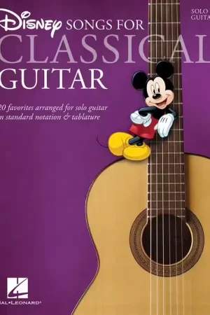 Expédition immédiate - Hal Leonard Disney Songs - Classical Guitar - Solfege et Tablatures