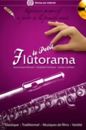 Expédition immédiate | Hit Diffusion Le Petit Flûtorama - Étiévant