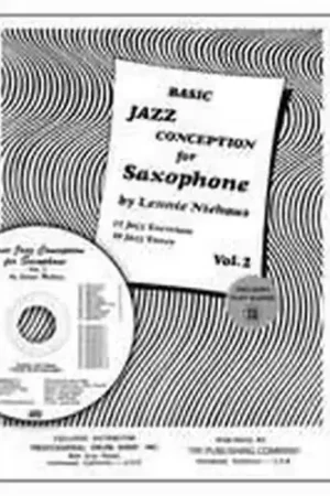 Carl Fischer Niehaus Lennie - Basic Jazz Conception Vol.2 - Saxophone - Qualité professionnelle