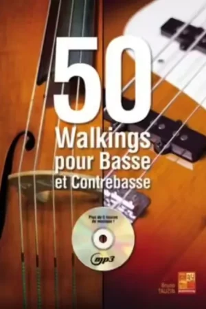 Nouveauté - Play Music Publishing Tauzin Bruno - 50 Walkings Pour Basse et Contrebasse + CD