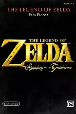 Très demandé - Alfred Publishing THE LEGEND OF ZELDA SYMPHONY OF GODDESSES - PIANO